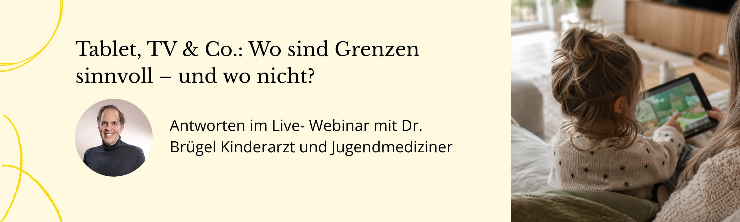 Zwischen Neugier und Grenzen – Bildschirmzeit für 3- bis 6-Jährige