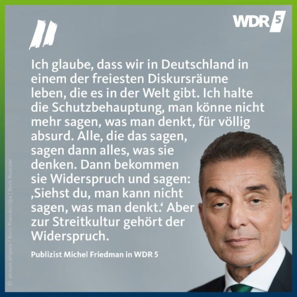 Bild zu Freie Meinungsäußerung, ein Kommentar von Michel Friedman - Aktuelles