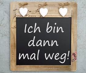 Bild zu Ich bin dann mal weg... - Forum für Januar - Mamis