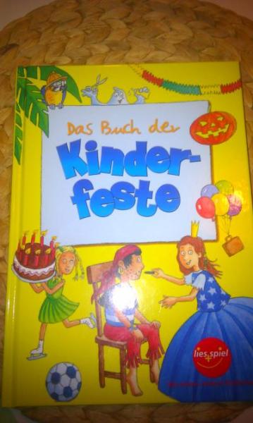 Bild zu Das Buch der Kinderfeste (5 bis 10 Jahre) - Kindergeburtstag - Elternforum