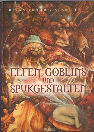Bild zu BIETE: Elfen, Goblins und Spukgestalten - Bücherforum