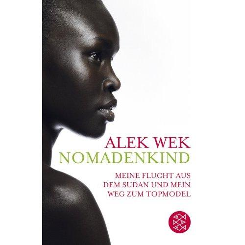 Bild zu Alek Wek - Nomadenkind - Mein Weg zum Topmodel / inkl. Versand 4,20 € - Bücherforum