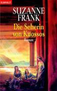 Bild zu Biete ~ Suzanne Frank "Die Seherin von Knossos" - Bücherforum