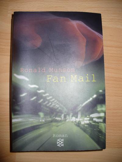 Bild zu BIETE: "Fan Mail" v.Ronald Munson, Roman - Bücherforum