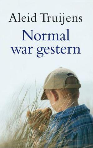 Bild zu Aleid Truijens - Normal war gestern NEU OVP - Bücherforum