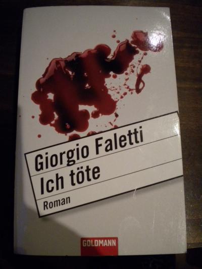 Bild zu Biete:Thriller - Ich töte von Giorgio Faletti - Bücherforum