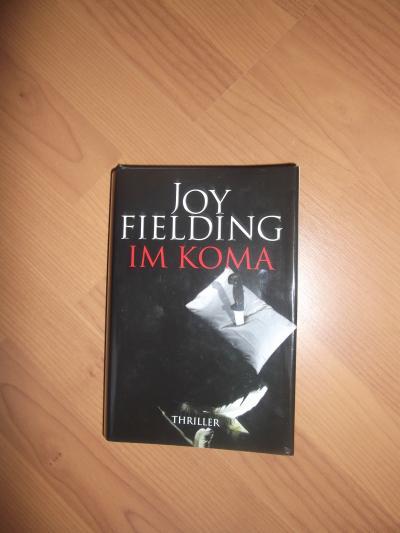 Bild zu Biete Buch Joy Fielding " Im Koma" - Bücherforum