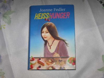 Bild zu BIETE: J. Fedler: "Heißhunger" - Bücherforum