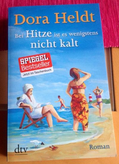 Bild zu Zu Verkaufen.... * bei Hitze ist es wenigstens nicht kalt!* von Dora Heldt - Bücherforum