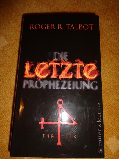 Bild zu Buch "Die letzte Prophezeiung" - Bücherforum